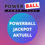 aktuell Powerball Jackpot