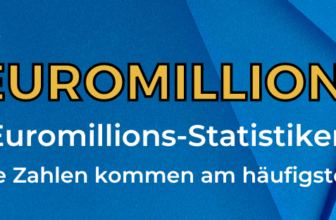 die häufigsten Euromillions Zahlen