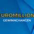 EuroMillions Freitagsziehung: Das solltest du darüber wissen