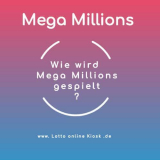 Mega Millions spielen – wie geht das?