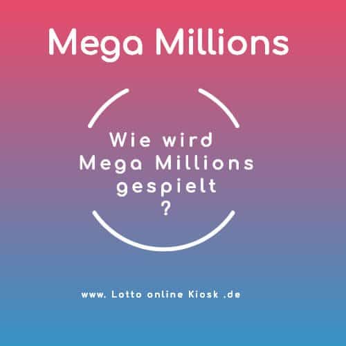 Mega Millions spielen