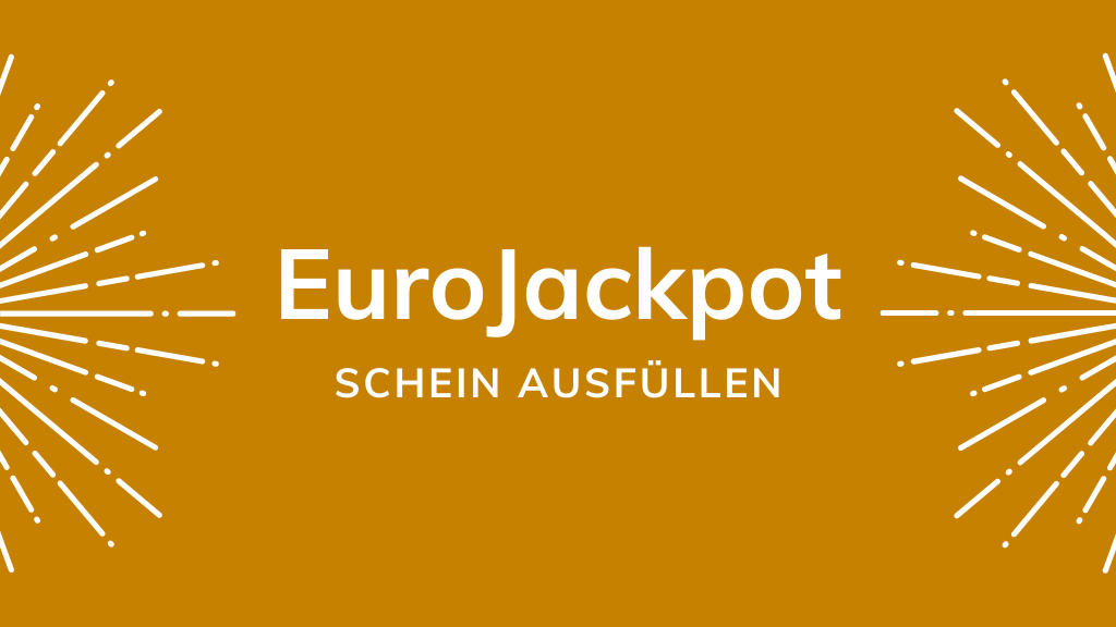 EuroJackpot Schein ausfüllen
