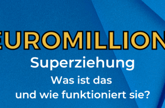 EuroMillions Superziehung - Was ist das und wie funktioniert sie