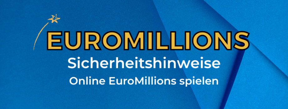 Online-EuroMillions-spielen-Sicherheitshinweise