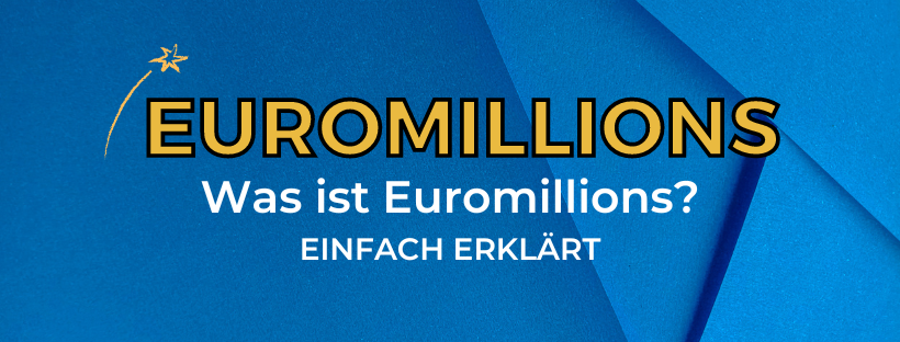 Euromillions: Tipps und Tricks zum Gewinnen – Erhöhen Sie Ihre Gewinnchancen!