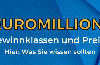 Euromillions-Gewinnklassen und Preise: Was Sie wissen sollten