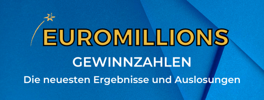 Euromillions-Gewinnzahlen aktuell