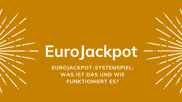 Eurojackpot-Systemspiel: Was ist das und wie funktioniert es?