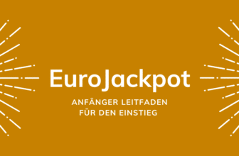 Eurojackpot für Anfänger