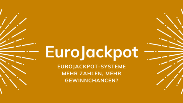 Eurojackpot-Systeme Mehr Zahlen, mehr Gewinnchancen?
