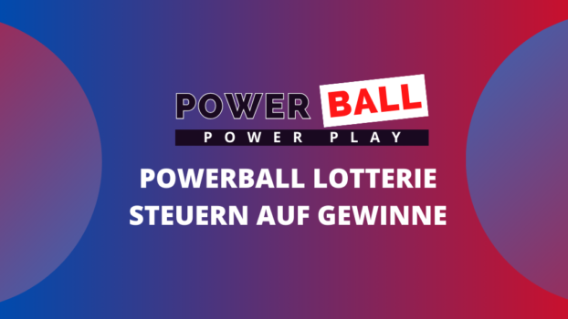 Powerball Lotterie: Steuern auf Gewinne