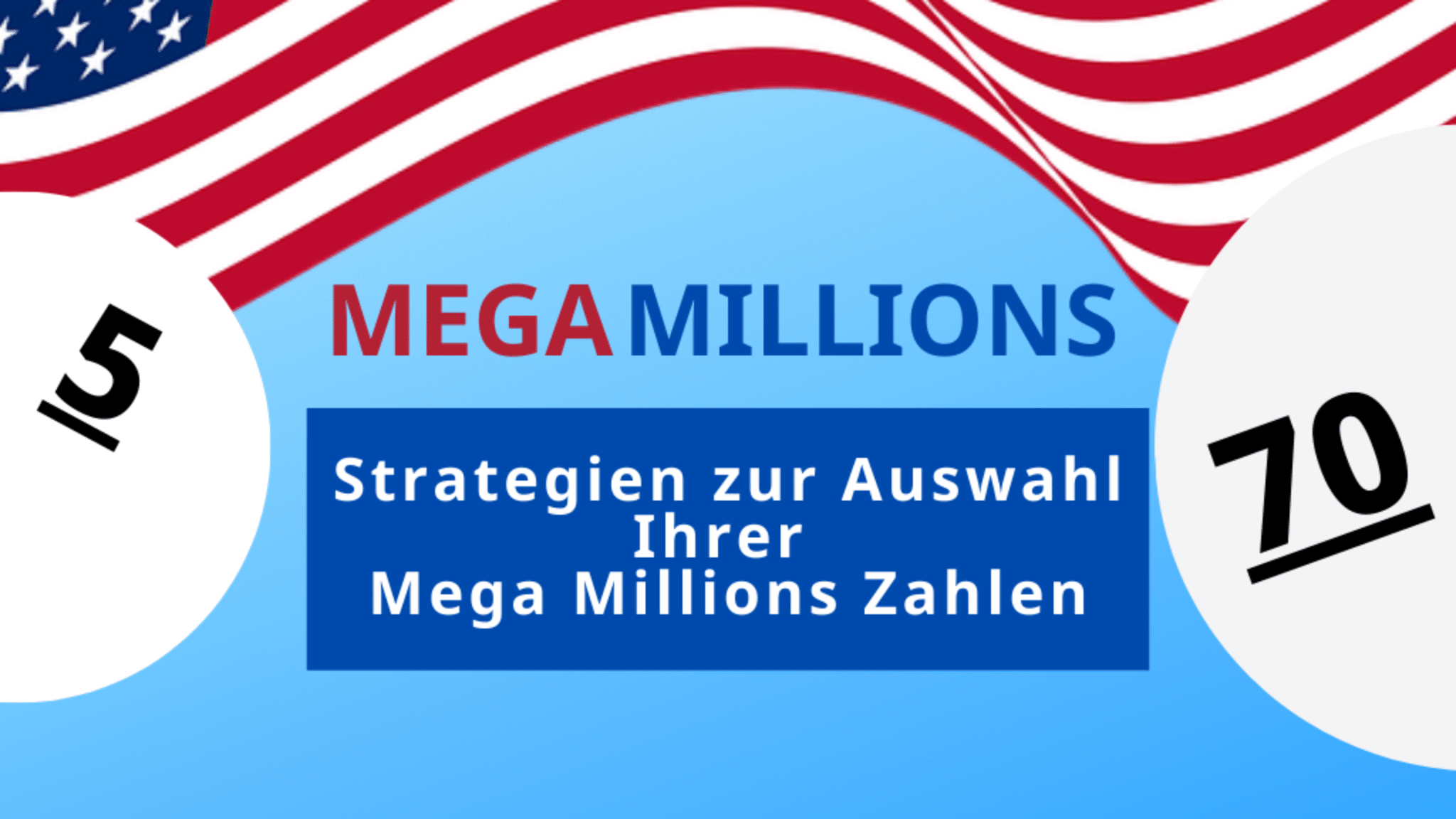 Strategien zur Auswahl Ihrer Mega Millions Zahlen - Lotto online Kiosk