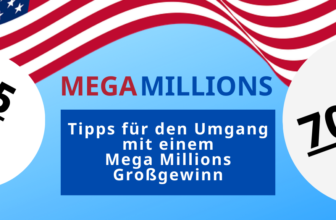 Tipps für den Umgang mit einem Mega Millions Großgewinn