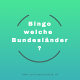 Bingo – welche Bundesländer nehmen teil?