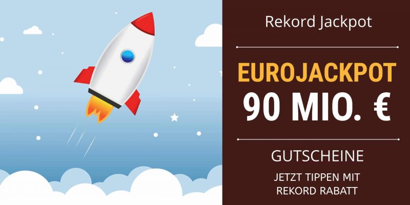 90 Millionen im EuroJackpot: Obergrenze erreicht