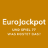 EuroJackpot – wieviel Felder muss man tippen?