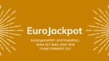 Eurojackpot Gewinnzahlen: So werden Sie ermittelt