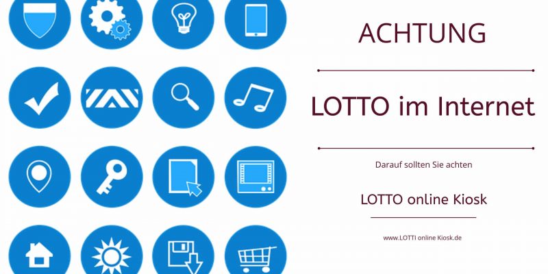 LOTTO im Internet – darauf müssen Sie achten