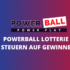 Powerball und die US-amerikanische Lotteriekultur