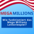 Mega Millions Gewinnchancen: Alles, was Sie wissen müssen