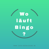 Wo läuft Bingo?